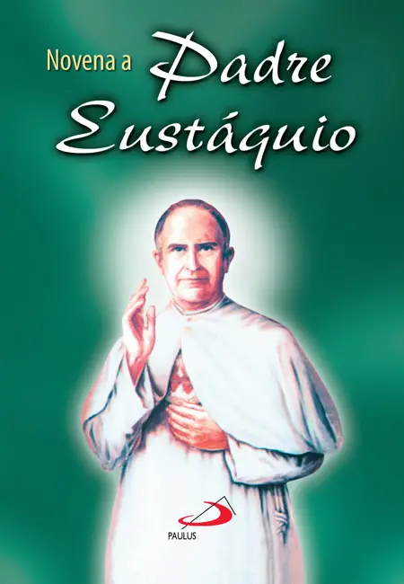 Padre Eustáquio - Biografia (12)